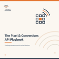 The Pixel & Conversions API Playbook — Adwell digital guide cover
